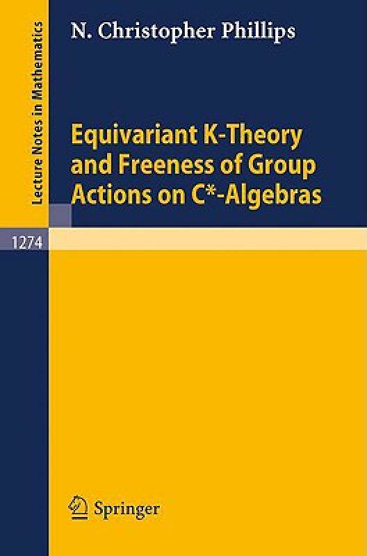 【预售】Equivariant K-Theory and Freeness of Group Actions