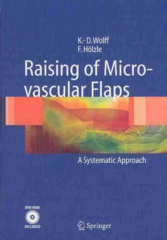 【预售】Raising of Microvascular Flaps: A Systematic