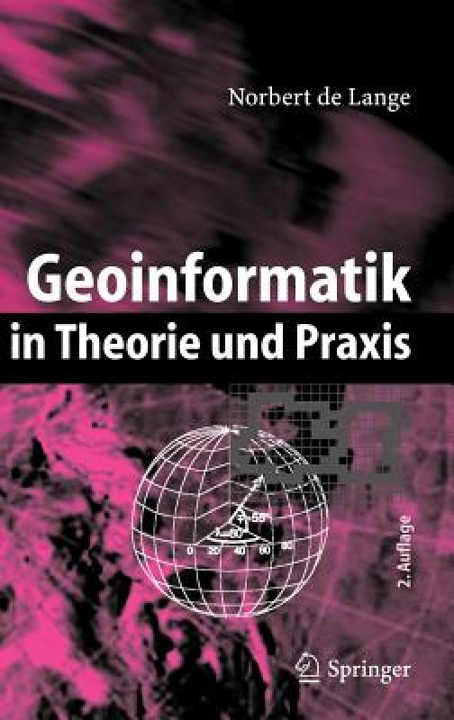 【预售】Geoinformatik: In Theorie Und Praxis