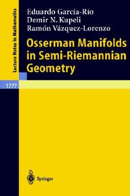 【预售】Osserman Manifolds in Semi-Riemannian Geometry