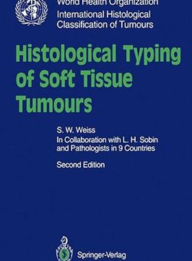 【预售】Histological Typing of Soft Tissue Tumours