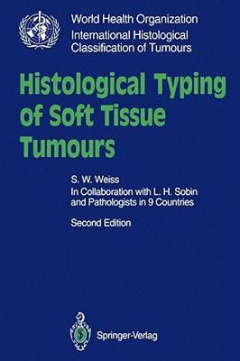【预售】Histological Typing of Soft Tissue Tumours
