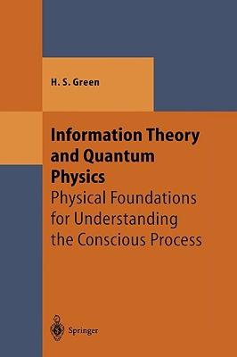 【预售】Information Theory and Quantum Physics: Physical