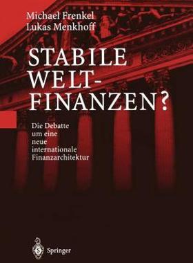 【预售】Stabile Weltfinanzen?: Die Debatte Um Eine Neue