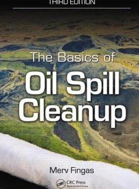 【预售】The Basics of Oil Spill Cleanup