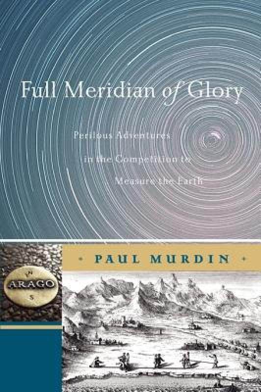 【预售】full meridian of glory: perilous adventures in the