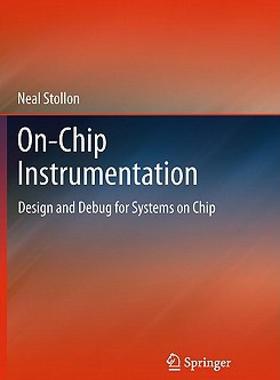 【预售】On-Chip Instrumentation: Design and Debug for