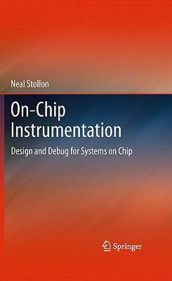 【预售】On-Chip Instrumentation: Design and Debug for