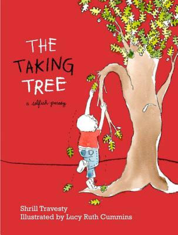 【预售】The Taking Tree: A Selfish Parody