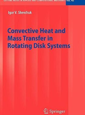 【预售】Convective Heat and Mass Transfer in Rotating Disk