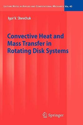 【预售】Convective Heat and Mass Transfer in Rotating Disk
