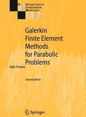 【预售】Galerkin Finite Element Methods for Parabolic