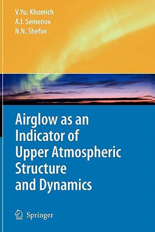 【预售】Airglow as an Indicator of Upper Atmospheric