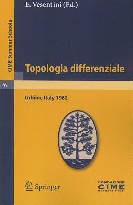 【预售】Topologia Differenziale: Lectures Given At The