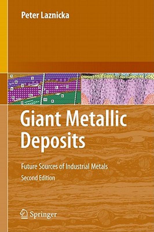 【预售】Giant Metallic Deposits: Future Sources of