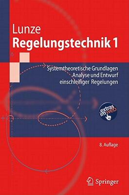 【预售】Regelungstechnik 1: Systemtheoretische Grundlagen