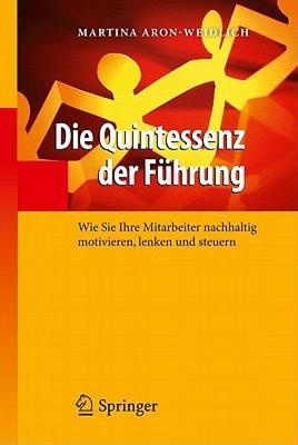 【预售】Essenz Der Fuhrung: Wie Sie Sich Selbst Und Ihre