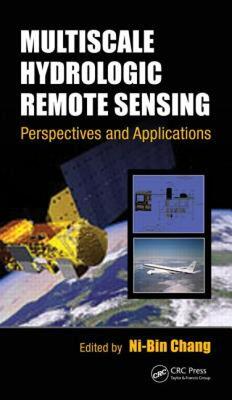 【预售】Multiscale Hydrologic Remote Sensing: Perspectives