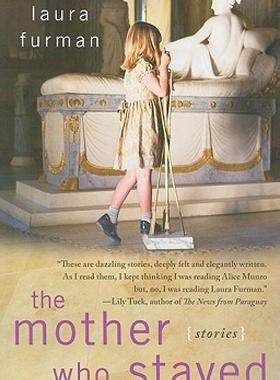 【预售】The Mother Who Stayed: Stories