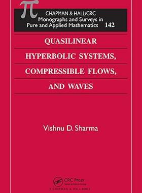 【预售】Quasilinear Hyperbolic Systems, Compressible Flows