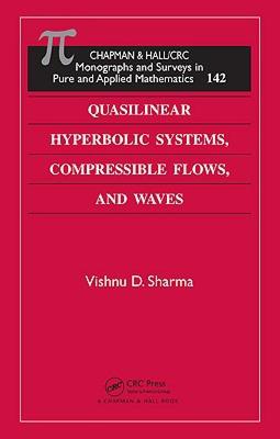 【预售】Quasilinear Hyperbolic Systems, Compressible Flows