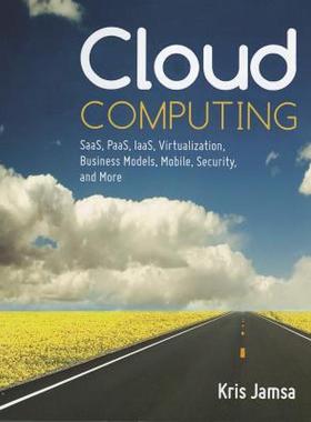 【预售】Cloud Computing: SaaS, PaaS, IaaS, Virtualization