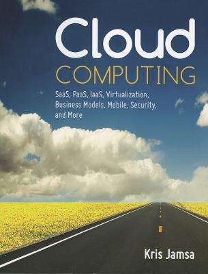 【预售】Cloud Computing: SaaS, PaaS, IaaS, Virtualization