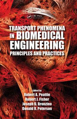 【预售】Transport Phenomena in Biomedical Engineering: