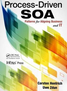 【预售】Process-Driven Soa: Patterns for Aligning Business