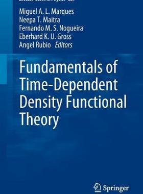 【预售】Fundamentals of Time-Dependent Density Functional