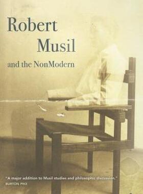 【预售】Robert Musil and the NonModern