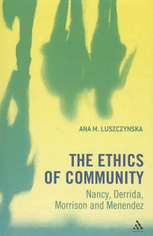 【预售】The Ethics of Community: Nancy, Derrida, Morrison