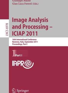 【预售】Image Analysis and Processing -- Iciap 2011: 16th