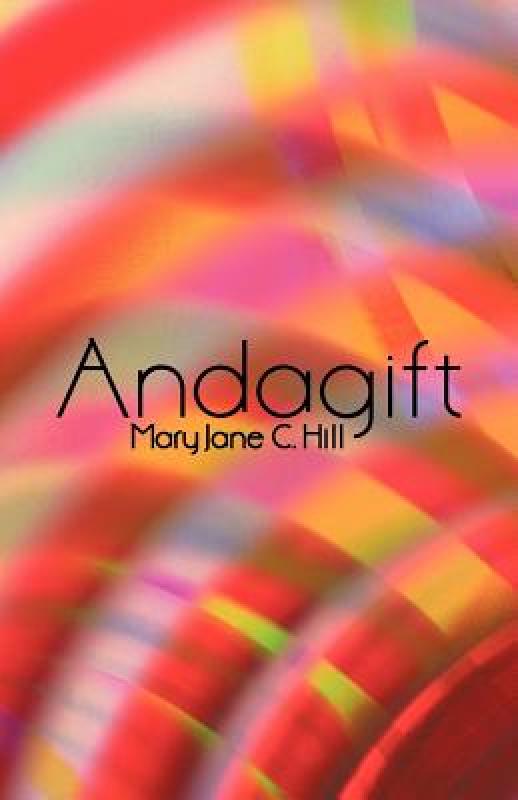 【预售】Andagift: Poems of Inspiration, Humour, and Nature