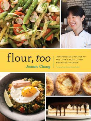 【预售】Flour, Too: Indispensable Recipes for the Cafe's