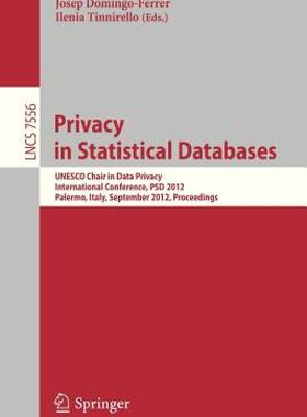 【预售】Privacy in Statistical Databases: UNESCO Chair in