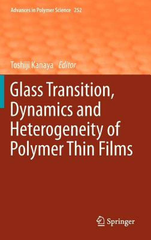 【预售】Glass Transition, Dynamics and Heterogeneity of