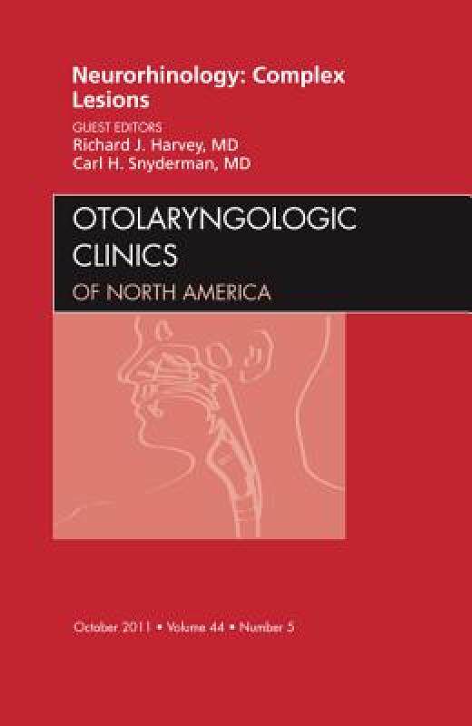 【预售】Neurorhinology: Complex Lesions, an Issue of
