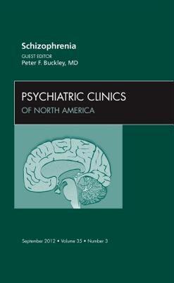 【预售】Schizophrenia, an Issue of Psychiatric Clinics