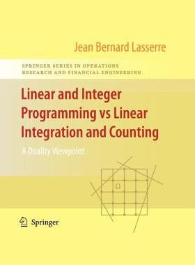 【预售】Linear and Integer Programming Vs Linear Integration