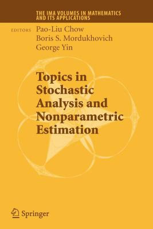 【预售】Topics in Stochastic Analysis and Nonparametric