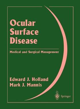 【预售】Ocular Surface Disease: Medical and Surgical