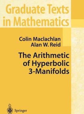 【预售】The Arithmetic of Hyperbolic 3-Manifolds