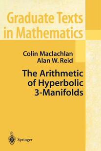【预售】The Arithmetic of Hyperbolic 3-Manifolds