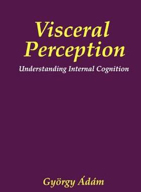 【预售】Visceral Perception: Understanding Internal