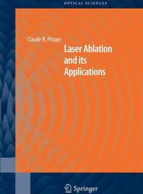 【预售】Laser Ablation and Its Applications