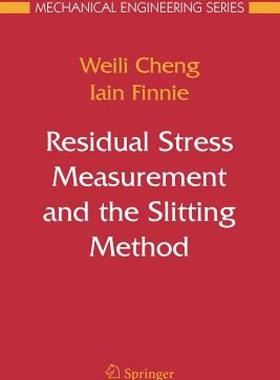 【预售】Residual Stress Measurement and the Slitting Method