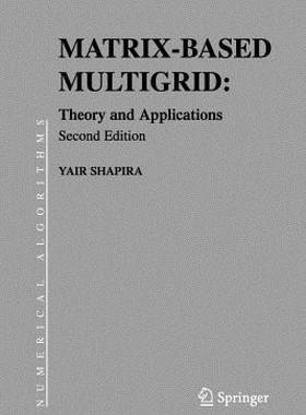 【预售】Matrix-Based Multigrid: Theory and Applications