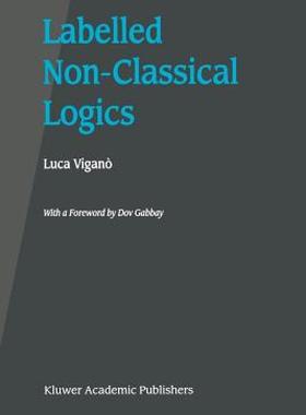 【预售】Labelled Non-Classical Logics