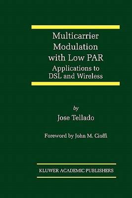 【预售】Multicarrier Modulation with Low Par: Applications